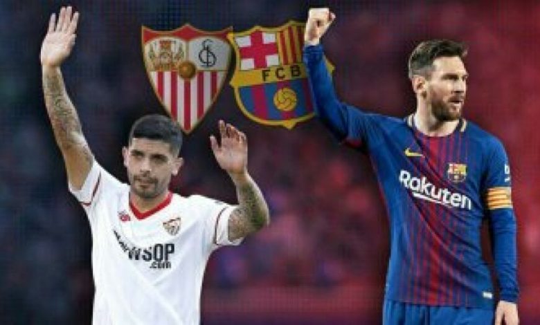 مباراة نهائى الكأس بين برشلونة وإشبيلية تحتل عناوين الصحف الإسبانية