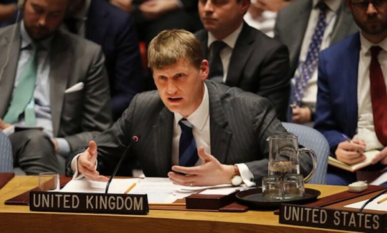 ممثل بريطانيا في مجلس الأمن: على الأطراف اليمنية الموافقة على مقترحات غريفيث وعلى المجلس أن يكون مستعدًا