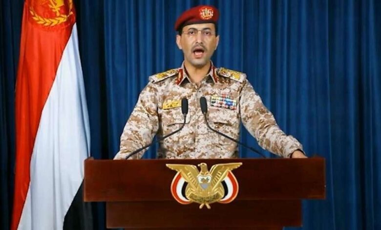 المتحدث العسكري للحوثيين يعلن تفاصيل استهداف الاراضي السعودية والإماراتية